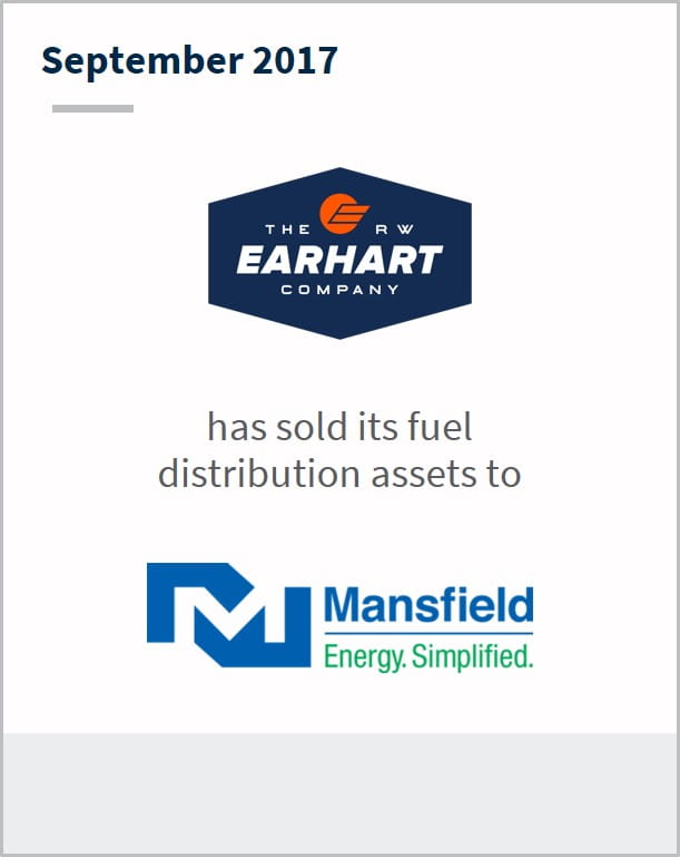 September 2017 The RW Earhart Company has sold its fuel distribution assets to Mansfield