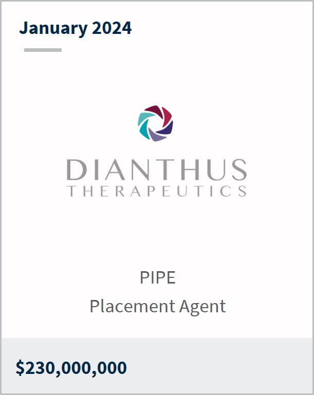 January 2024 Dianthus Therapeutics $230m PIPE Placement Agent
