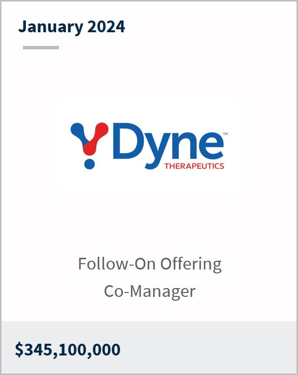 January 2024 Dyne Therapeutics $345,100,000 Follow-On Offering Co-Manager