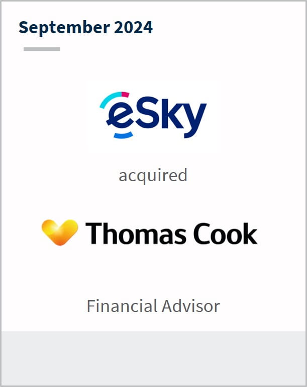 September 2024 eSky acquired Thomas Cook Financial Advisor