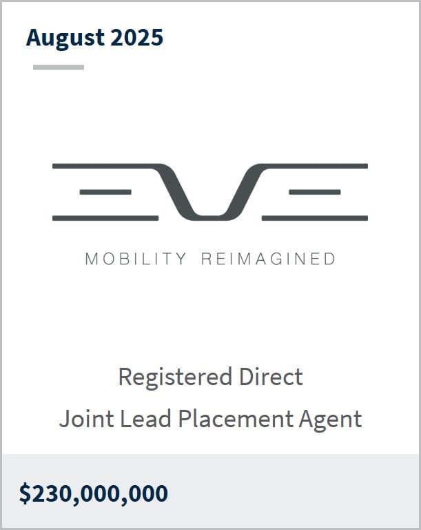 August 2025 Eve Mobility Reimagined Registered Direct Joint Placement Agent $230,000,000