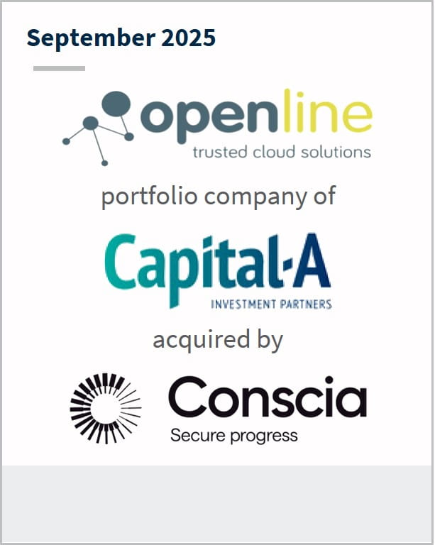 September 2025 Open Line Trusted Cloud Solutions portfolio company of Capital-A Investment Partners acquired by Conscia Secure Progress