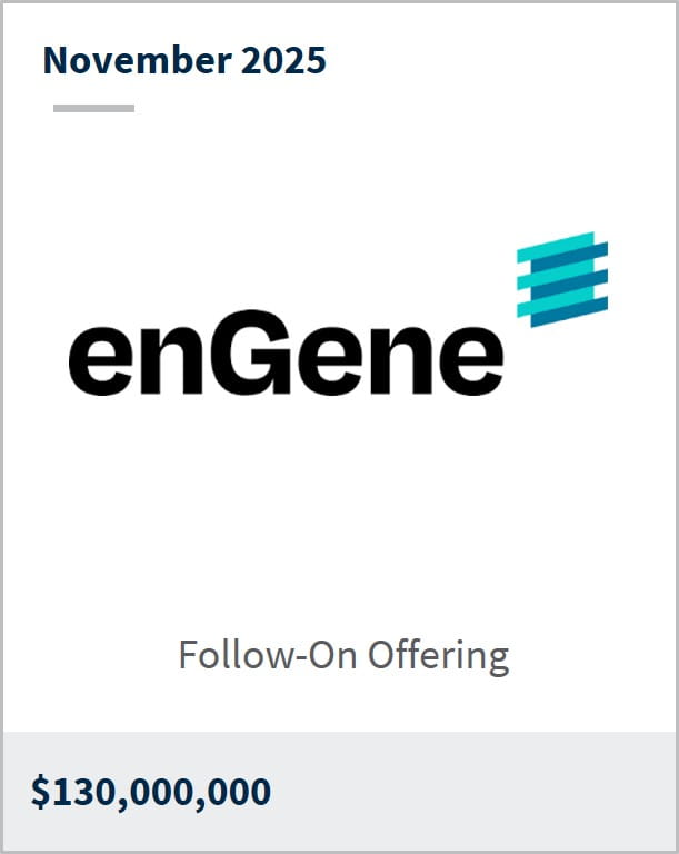 November 2025 enGene Follow-On Offering $130,000,000